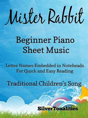 cover image of Mister Rabbit Beginner Piano Sheet Music